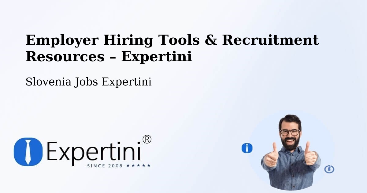 Employer Hiring Tools & Recruitment Resources – Ig - Ig, Slovenia Jobs Expertini