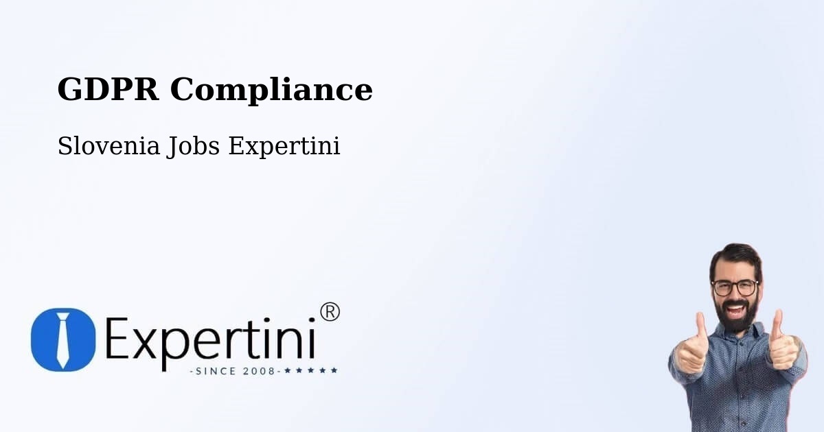 EU GDPR Compliance Statement – Ig - Slovenia Jobs Expertini