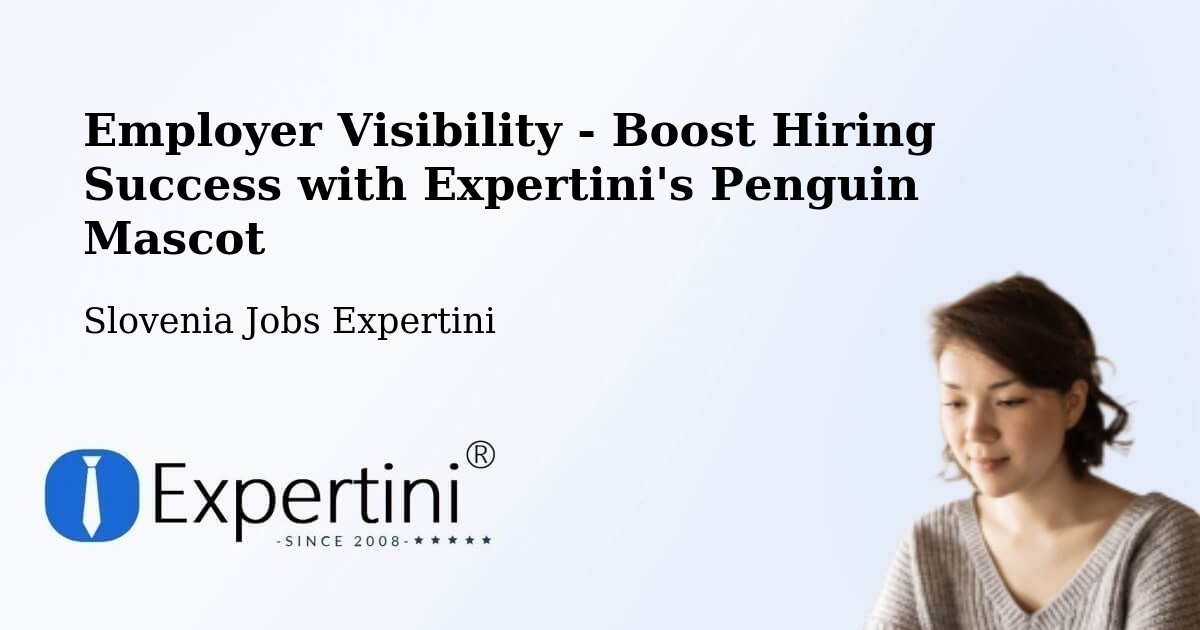 CV and Resume Visibility Optimization – Ig - Slovenia Jobs Expertini
